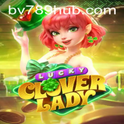 Descobrindo o Mundo Encantador de LuckyCloverLady