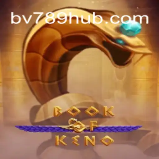 Explorando o Mundo Envolvente de BookOfKeno no BV789.COM